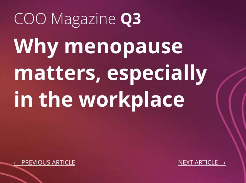 Why menopause matters, especially in the workplace