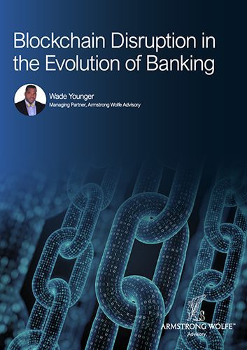 Blockchain Disruption in the Evolution of Banking